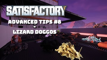 Satisfactory Tip #8 - Lizard Doggos