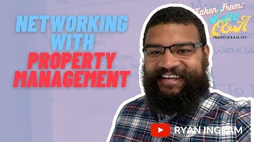 Networking With Property Management For Beginners!