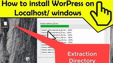 Localhost WordPress Installation - How to install WordPress on Windows