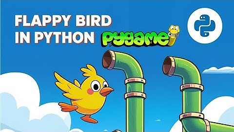Flappy Bird in Python with Pygame – Full Game Tutorial!