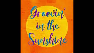 DJ HASEBE - Groovin  in the Sunshine feat. BASI & 向井太一 [official audio]