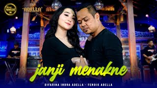 JANJI MENAKNE - Difarina Indra Adella Ft. Fendik Adella - OM ADELLA