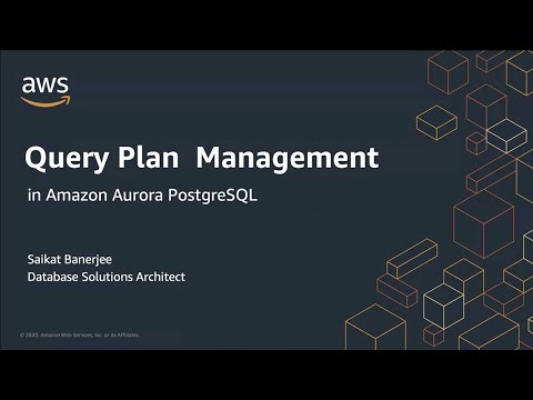 Amazon Aurora PostgreSQL Query Plan Management