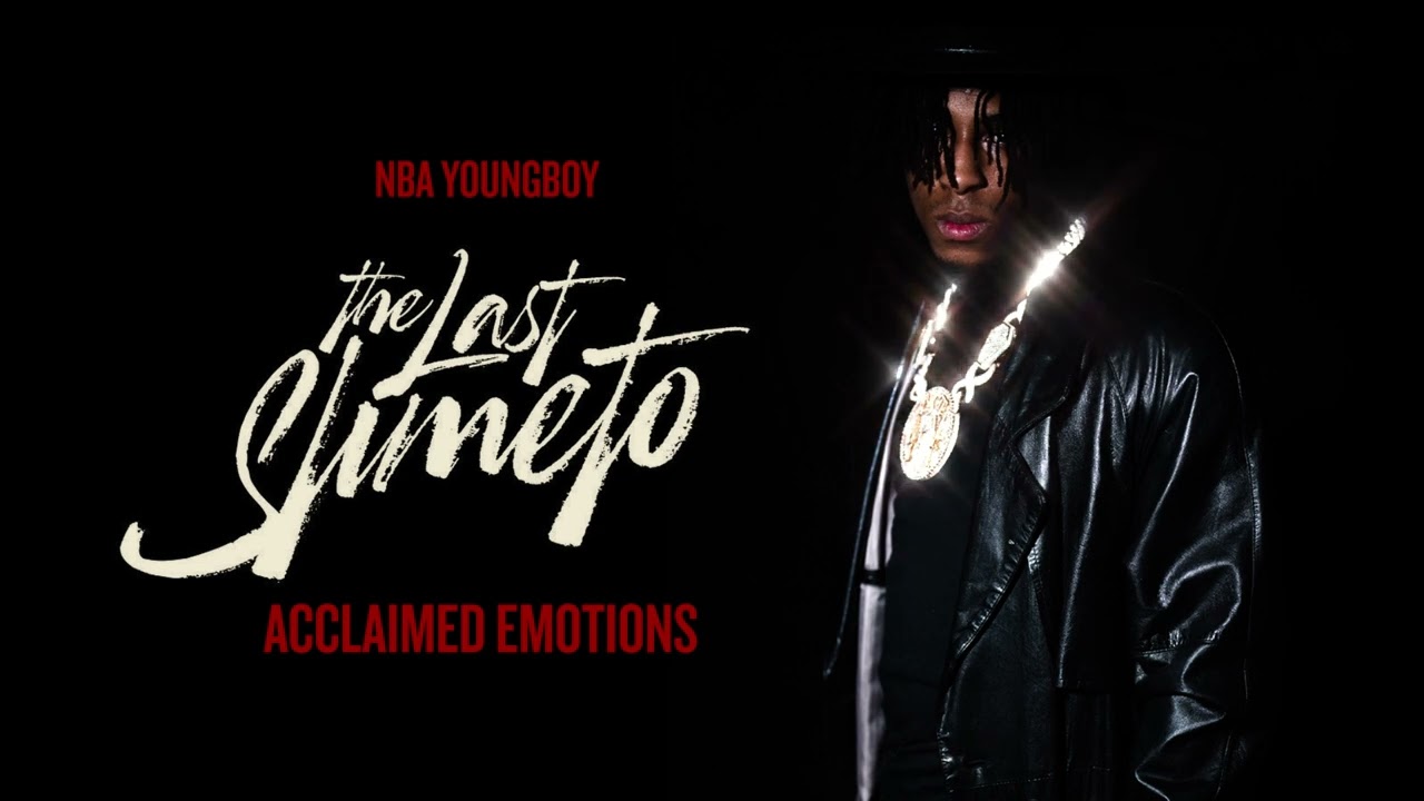 NBA Youngboy - Acclaimed Emotions [Official Audio]