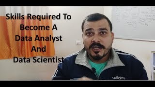 Skills Required To Become A Data Analyst and a Data Scientist
