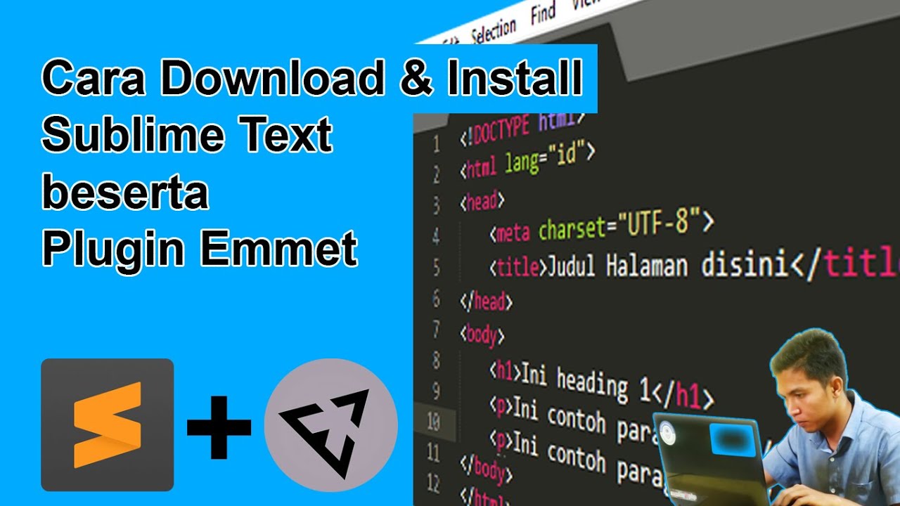 โหลด sublime text 3  2022 New  Cara Download dan Install Sublime Text Beserta Plugin Emmet