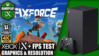 FixForce - Xbox Series X Gameplay + FPS Test
