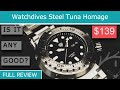 Watchdives Steel Tuna Homage - Full review