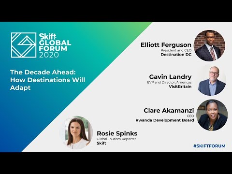 Tourism and The Decade Ahead at Skift Global Forum 2020