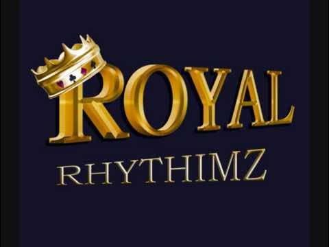 Royal Rhythimz - First Royal Mixtape part 4