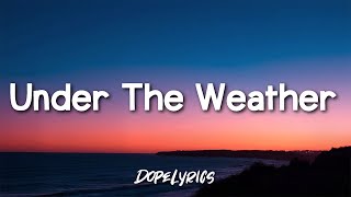 ColourMeGreene - Under The Weather (Lyrics) 🎵 chords