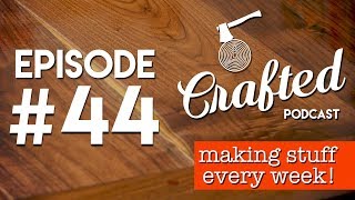 Crafted Podcast #44: One Project Challenge For Each Co-Host