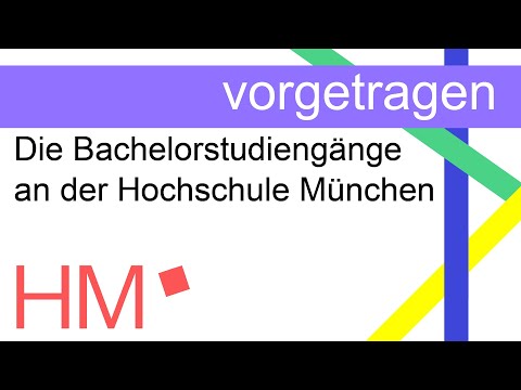 Die Bachelorstudiengänge an der Hochschule München (Stand 04/2022)