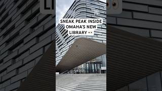 Sneak Peek Inside Omaha’s New Library 👀