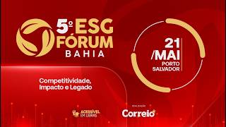 ESG Fórum Bahia 2026: como implementar ESG e aumentar a competitividade corporativa