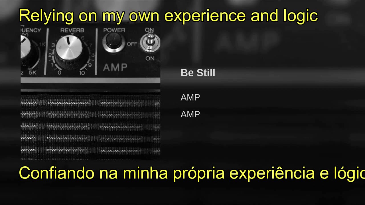 Watch Be Still - AMP {Legendado}(Sub ENG -PT) on YouTube Watch Be Still - AMP {Legendado}(Sub ENG -PT) on YouTube