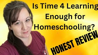 Time 4 Learning Honest Review / Is Time 4 Learning Enough for Homeschooling? / Time for Learning