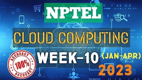 Cloud Computing || WEEK-10 Quiz assignment Answers 2023||NPTEL||#nptel||#cloudcomputing||#SKumarEdu