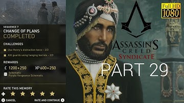 ASSASSINS CREED SYNDICATE - WALKTHROUGH - PART 29 - CHANGE OF PLANS - 100% SYNC