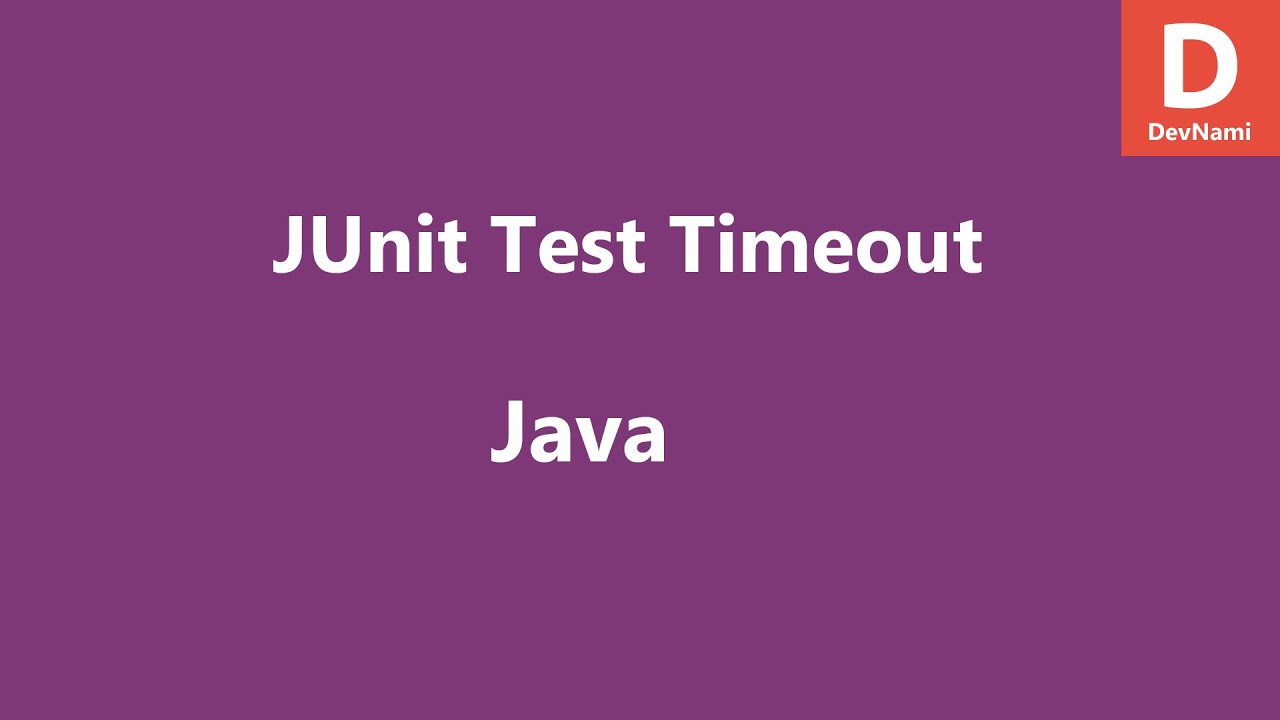 Java Junit Test Timeout