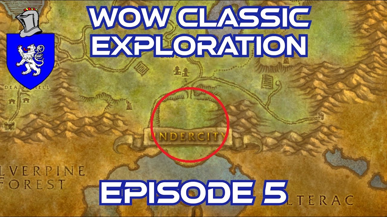 Wow Classic Exploration Part 5 - Lordaeron On Top Of Undercity
