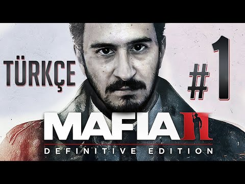 EMPIRE BAY'E HOŞ GELDİNİZ! | MAFIA 2 DEFINITIVE EDITION TÜRKÇE BÖLÜM 1