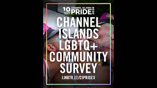 Channel Islands LGBTQ+ Community Survey