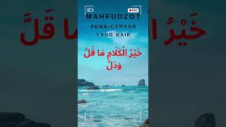 Download Lagu Mahfudzot Pembicaraan Yang Baik MP3
