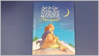 "Just In Case You Ever Wonder" Presented by Brenda Sewell