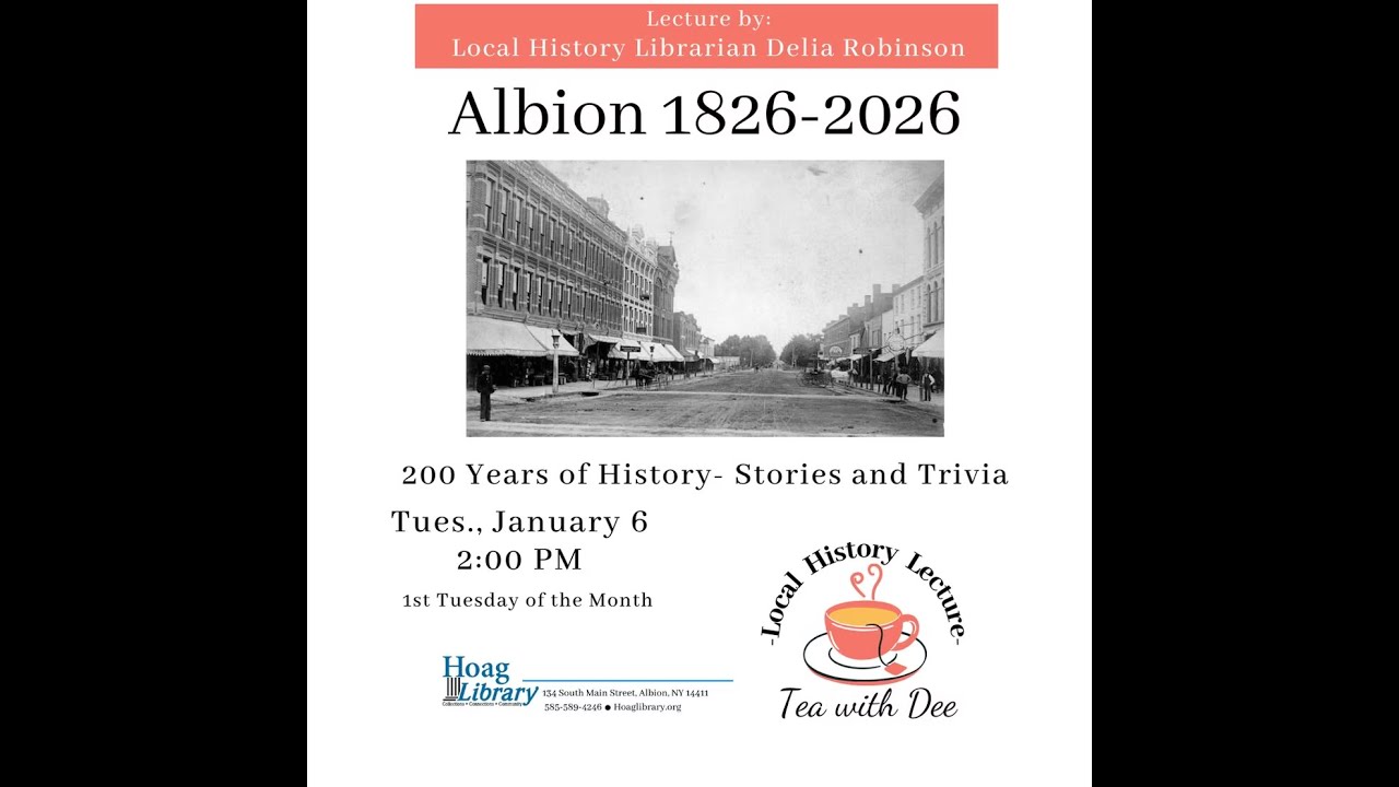 Tea With Dee - Albion 1826-2026: Stories & Trivia (Jan. 2026)