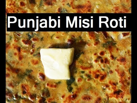 Punjabi Missi Roti. Besan wali Roti easy healthy indian Bread recipe | Chawla