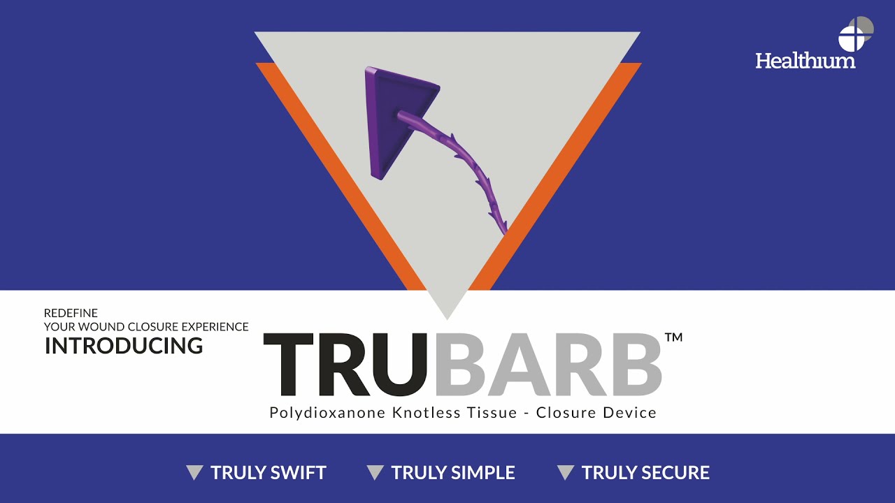 TRUBARB: Re-define your wound closure experience | Knot-less sutures