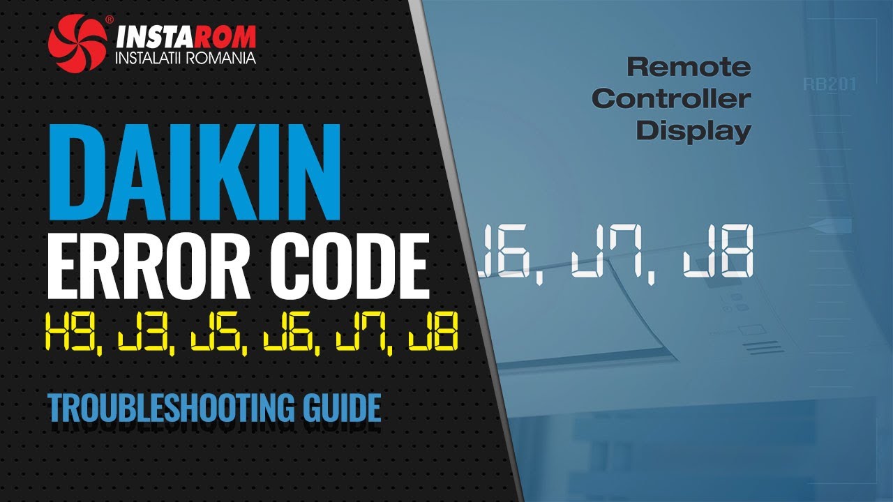 Daikin Error Code H9 J3 J5 J6 J7 J8 Troubleshooting Guide For Air Daikin Error Code H9 J3 J5 J6 J7 J8 Troubleshooting Guide For Air