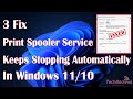 How to fix print spooler service keeps stopping automatically in windows 1110