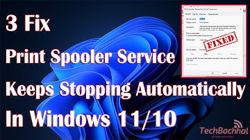 How to Fix Print Spooler Service Keeps Stopping Automatically in Windows 11/10