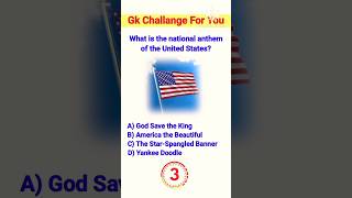What is the National Anthem of USA? 🇺🇸 | GK Quiz #facts #independenceday #indiaindependence