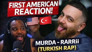 Murda - Rarrii First American Reaction 🇺🇸🇹🇷 (Turkish Rap)