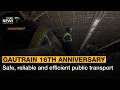 Gautrain's 16 Anniversary | Safe, reliable and efficient public transport