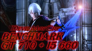 Devil May Cry 4: Special Edition Benchmark (GT 710 + i5 660)