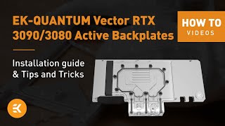 Installing EK Active Backplates & Tips and Tricks | EK HOW TO