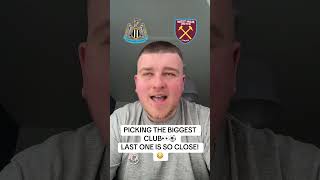 Picking the biggest club!⚽️ #fyp #foryou #newcastle #middlesbrough #boro #footballfans #epl #efl