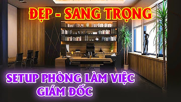 Setup góc làm việc giám đốc | Nội thất inHome