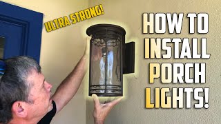 DIY How to Install New Front Porch Lights that will Last Forever