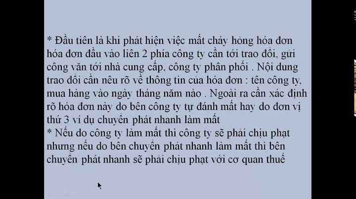 Hướng dẫn thủ tục xử lý khi mất hóa đơn năm 2024