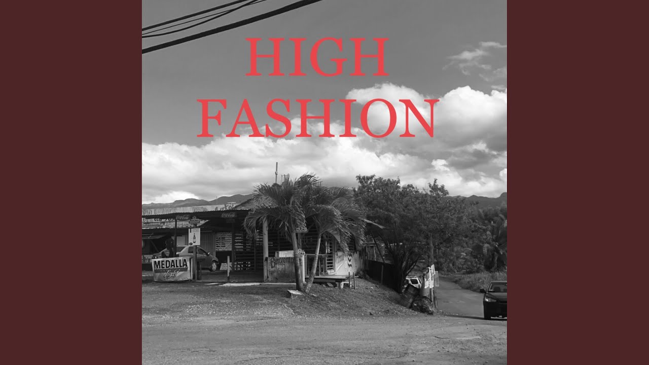 High Fashion YouTube