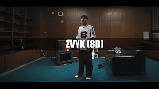 Viktor Sheen - Zvyk - (8D AUDIO) 🎧