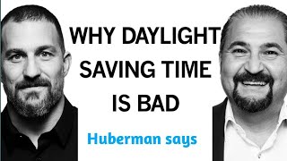 Why Daylight Saving Time is Bad for Your Health | Samer Hattar & Andrew Huberman
