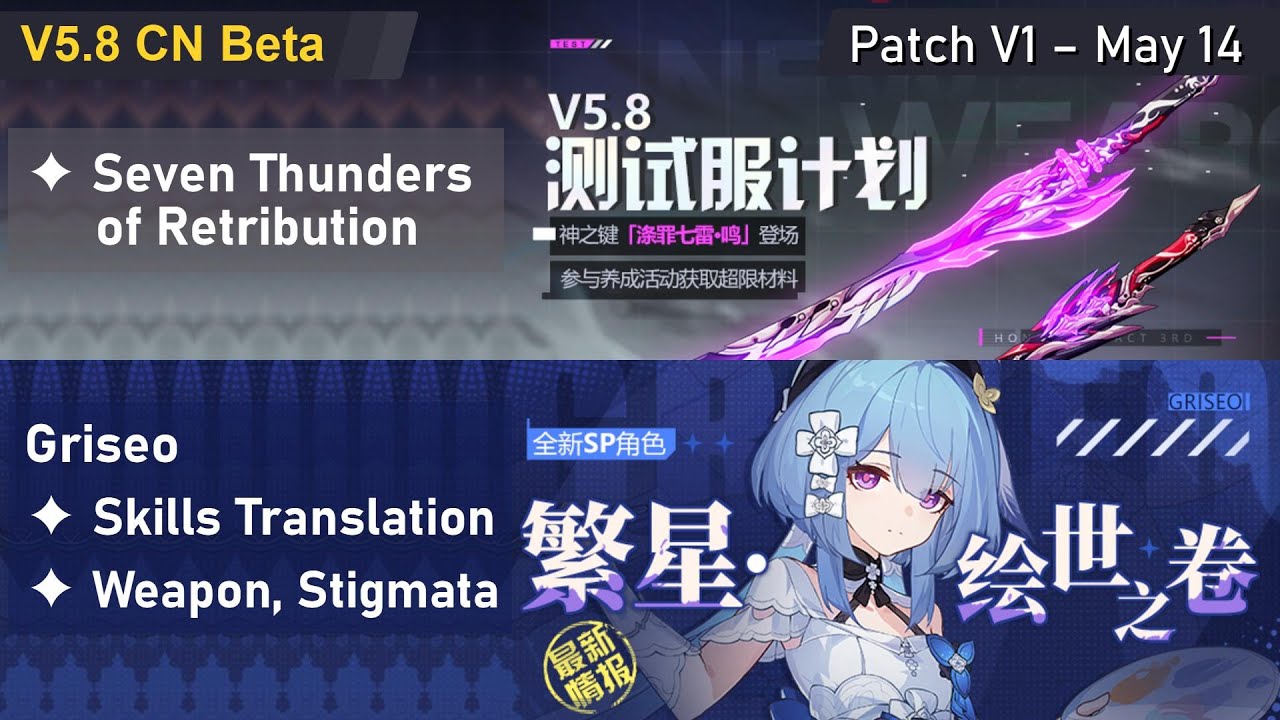 5.8 Beta V1 - Griseo & Seven Thunders of Retribution