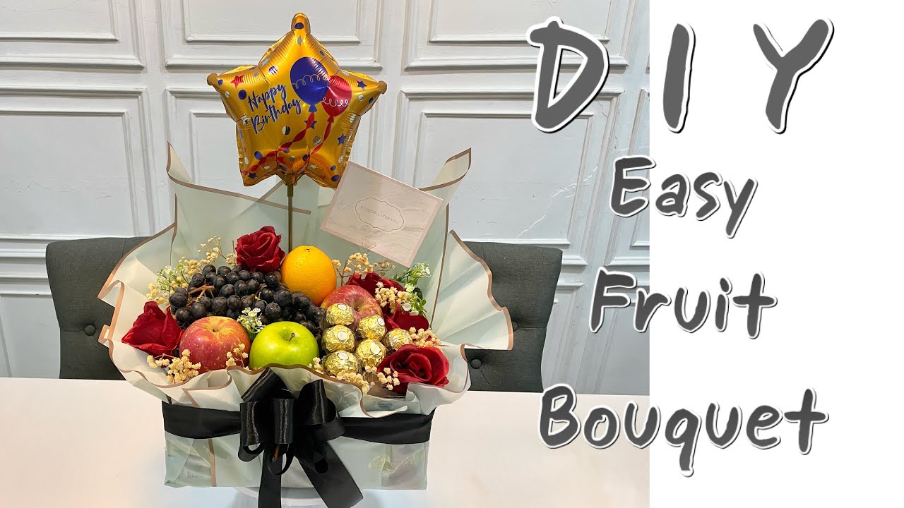 DIY Fruit Bouquet Easy Cara Mudah Buat Bouquet Buah dan Coklat YouTube