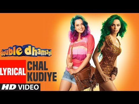 Chal Kudiye Lyrical Video | Double Dhamaal | Mallika Sherawat, Sanjay Dutt